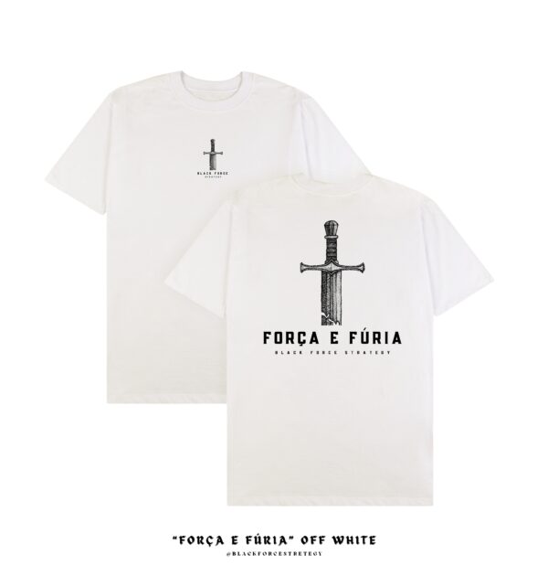 T-SHIRT "FORÇA E FÚRIA" - Imagem 2