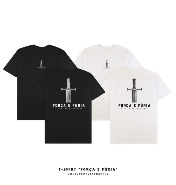 T-SHIRT "FORÇA E FÚRIA" - Imagem 3
