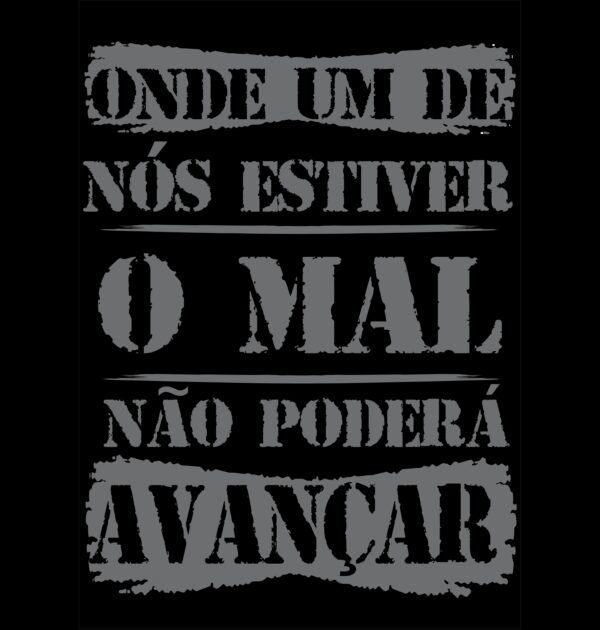 T-SHIRT "ONDE-UM-NÓS-ESTIVER" - Imagem 5